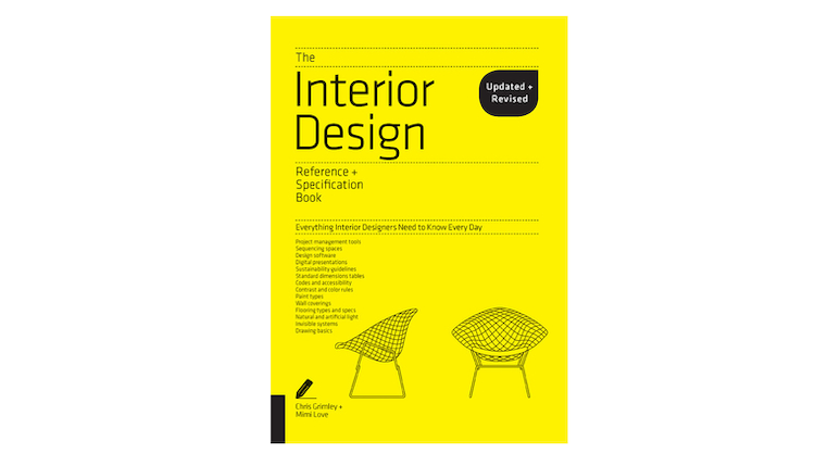 Interior Design Reference & Specification Book Updated & Revised: Everything Interior Designers Need to Know Every Day